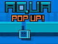 Oyunu Aqua Pop Up çevrimiçi