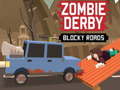 Oyunu Zombie Derby: Kübik Yollar çevrimiçi