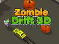 Oyunu Zombi Drift 3D çevrimiçi