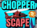 Oyunu Chopper Scape çevrimiçi