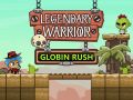 Oyunu Efsanevi Savaşçı: Goblin Saldırısı çevrimiçi