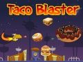 Oyunu Taco Blaster çevrimiçi