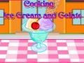 Oyunu Dondurma ve Gelato Pişirme çevrimiçi