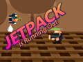 Oyunu Jetpack bitmek üzere çevrimiçi