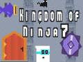 Oyunu Ninja Krallığı 7 çevrimiçi