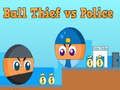 Oyunu Top Hırsızı vs Polis çevrimiçi