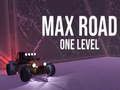 Oyunu Max Yol - Bir Seviye çevrimiçi