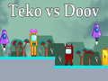 Oyunu Teko vs Doov çevrimiçi