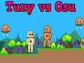 Oyunu Tuny vs Osu çevrimiçi