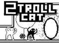 Oyunu 2Troll Kedi çevrimiçi