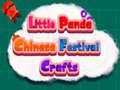 Oyunu Küçük Panda Çin Festivali El Sanatları çevrimiçi