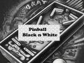 Oyunu Pinball Siyah ve Beyaz çevrimiçi