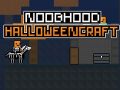 Oyunu Noobhood Cadılar Bayramı Yapımı çevrimiçi