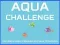 Oyunu Aqua Meydan Okuma çevrimiçi
