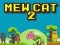 Oyunu Mew Kedi 2 çevrimiçi