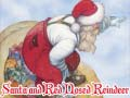Oyunu Noel Baba ve Kırmızı Burunlu Ren Geyiği çevrimiçi