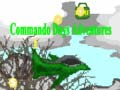 Oyunu Komando Günleri Maceraları çevrimiçi