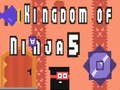 Oyunu Ninja Krallığı 5 çevrimiçi
