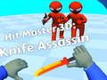 Oyunu Hit Master 3D: Bıçak Katili çevrimiçi