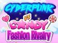 Oyunu Siberpunk Vs Şeker Moda çevrimiçi
