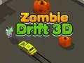 Oyunu Zombi Drift 3D çevrimiçi