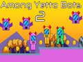Oyunu Yetto Botlar Arasında 2 çevrimiçi