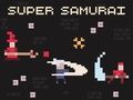 Oyunu Süper Samuray çevrimiçi
