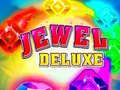 Oyunu Mücevher Deluxe çevrimiçi