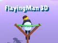 Oyunu Uçan Adam 3D çevrimiçi