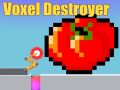 Oyunu Voxel Yok Edici çevrimiçi
