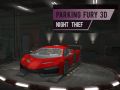 Oyunu Otopark Öfkesi 3D: Gece Hırsızı çevrimiçi