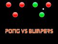 Oyunu Pong vs Bumper çevrimiçi