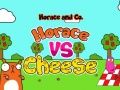 Oyunu Horace ve Peynir çevrimiçi