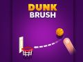 Oyunu Dunk Fırça çevrimiçi