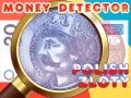 Oyunu Para Dedektörü Polonya Zlotisi çevrimiçi