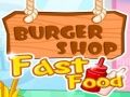 Oyunu Burger Dükkanı Hızlı Yemek çevrimiçi
