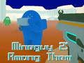 Oyunu MineGuy 2: Aralarında çevrimiçi