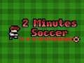 Oyunu 2 Dakika Futbol çevrimiçi