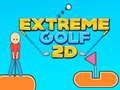 Oyunu Aşırı Golf 2D çevrimiçi
