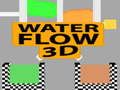 Oyunu Su Akışı 3D çevrimiçi