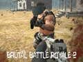 Oyunu Brutal Savaş Royale 2 çevrimiçi
