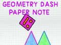 Oyunu Geometri Dash Kağıt Notu çevrimiçi