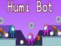 Oyunu Humi Bot çevrimiçi Oyunu Humi Bot çevrimiçi