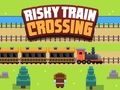 Oyunu Riskli Tren Geçidi çevrimiçi