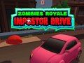 Oyunu Zombiler Royale: Dolandırıcı Aracı çevrimiçi