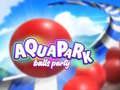 Oyunu Aqua Park Toplar Partisi çevrimiçi Oyunu Aqua Park Toplar Partisi çevrimiçi