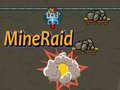 Oyunu MineRaid çevrimiçi Oyunu MineRaid çevrimiçi