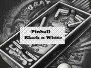Oyunu Pinball Siyah ve Beyaz çevrimiçi