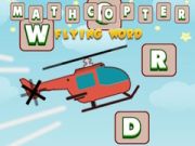 Oyunu Mathcopter: Uçan kelime çevrimiçi Oyunu Mathcopter: Uçan kelime çevrimiçi