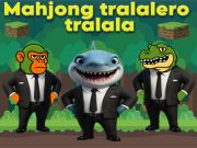 Oyunu Mahjong Tralalero Tralala çevrimiçi